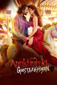 Aankhon ki Gustaakhiyan (2025) Hindi TS
